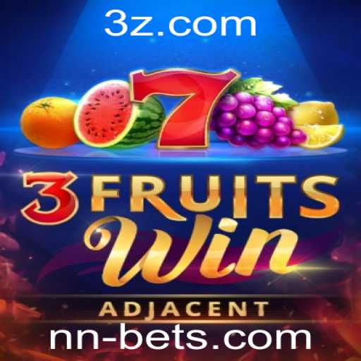 Descubra o Excitante Mundo de 3FruitsWin com NN BET